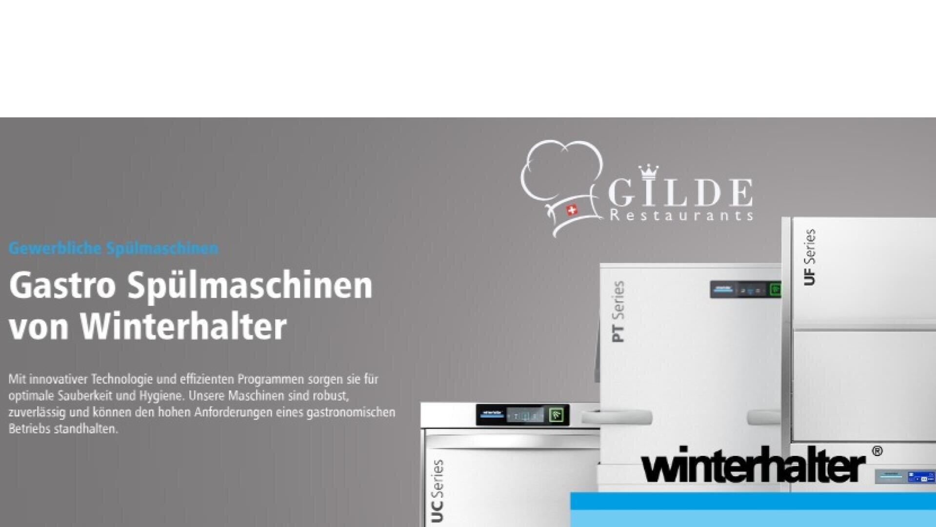 Werbegrafik mit gewerblichen Geschirrspülern von Winterhalter, mit dem Logo der Gilde Restaurants und deutschem Text über professionelle Spültechnik und Hygiene für Gastronomiebetriebe.