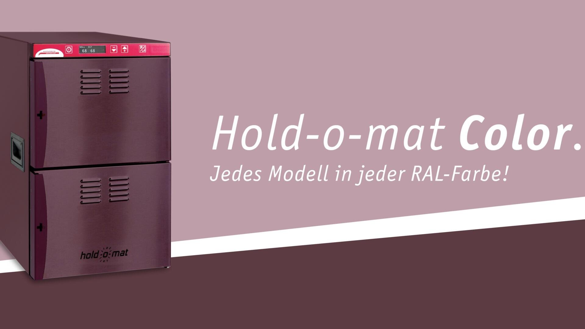 Ein kastanienbrauner Hold-o-mat-Lebensmittelwärmeschrank ist auf einem passenden kastanienbraunen und rosa Hintergrund abgebildet. Der weiße Text lautet: "Hold-o-mat Color. Jedes Modell in jeder RAL-Farbe!".